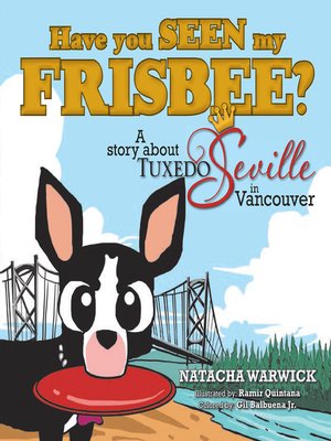 cover image of Have You Seen My Frisbee?